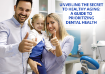 Unveiling the Secret to Healthy Aging A Guide to Prioritizing Dental Health